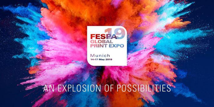 FESPA Global Print Expo 2019 "An explosion of possibilities" temasıyla Münih'te